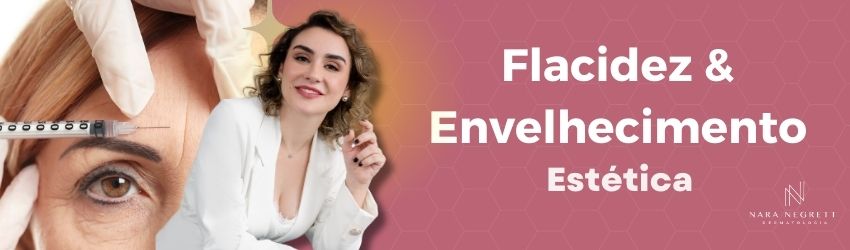 Flacidez e Envelhecimento 